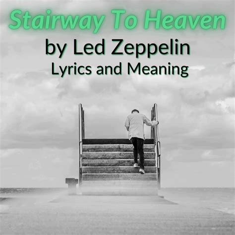 chloe stairway to heaven|stairway to heaven song lyrics.